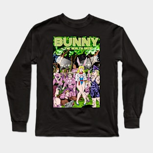 Bunny vs the Health Nuts Long Sleeve T-Shirt